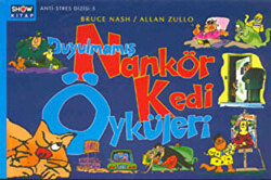 Duyulmamış Nankör Kedi Öyküleri - 1