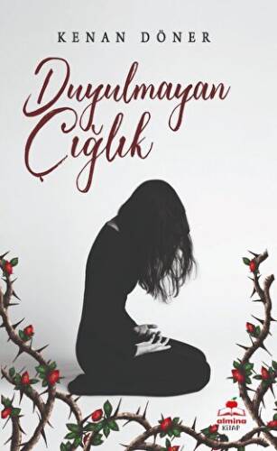 Duyulmayan Çığlık - 1