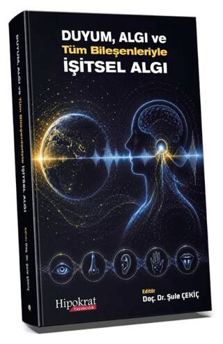 Duyum Algı ve Tüm Bileşenleriyle İşitsel Algı - 1
