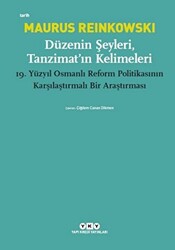 Düzenin Şeyleri, Tanzimat’ın Kelimeleri - 1