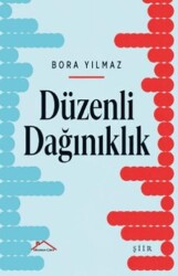Düzenli Dağınık - Kırmızı Çatı Yayınları