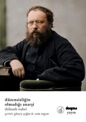 Düzensizliğin Olmadığı Anarşi - Sinedogma