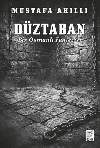 Düztaban - Bir Osmanlı Fantezisi - 1