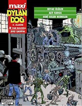 Dylan Dog Maxi Albüm: 3 - Beyaz Ölüler - Altı Karga - Geri Gelen Nesneler - 1