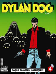 Dylan Dog Sayı: 4 - Başka Zamanın Kardeşleri - 1