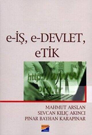 E-İş, E-Devlet, Etik - 1