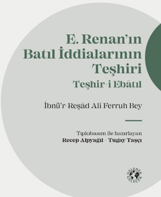 E. Renan’ın Batıl İddialarının Teşhiri - 1