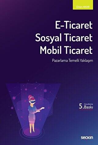 E - Ticaret, Sosyal Ticaret, Mobil Ticaret - 1
