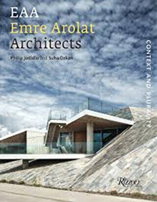 EAA Emre Arolat Architects: Context and Plurality - 1