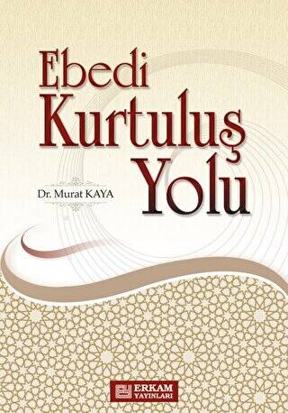Ebedi Kurtuluş Yolu - 1
