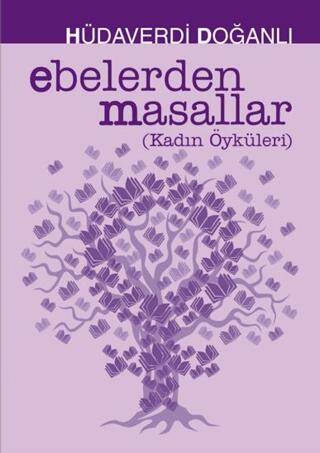 Ebelerden Masallar - 1