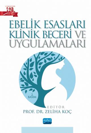 Ebelik Esasları Klinik Beceri ve Uygulamaları - 1