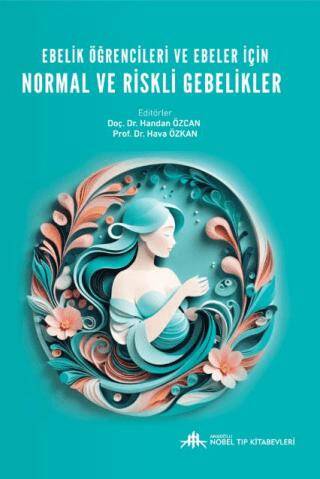 Ebelik Öğrencileri ve Ebeler için Normal ve Riskli - 1