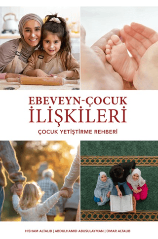 Ebeveyn - Çocuk İlişkileri - 1