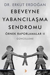 Ebeveyne Yabancılaşma Sendromu - 1