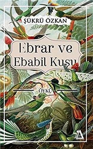 Ebrar ve Ebabil Kuşu - 1