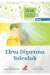 Ebru Diyarına Yolculuk - Ebru - Sanat Gezileri - 1