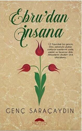 Ebru`dan İnsana - 1