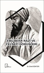 Ebu Bekr Razi ve Felsefi Görüşleri - Gece Akademi
