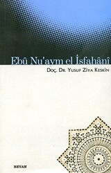 Ebü Nu’aym El İsfahani - Beyan Yayınları