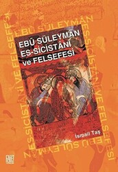 Ebu Süleyman Es - Sicistani ve Felsefesi - 1