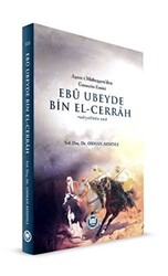 Ebu Ubeyde Bin El-Cerrah radıyallahu anh - 1