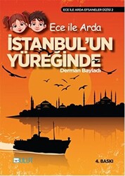 Ece ile Arda - İstanbul’un Yüreğinde - Bulut Yayınları