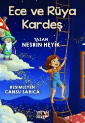 Ece ve Rüya Kardeş - Tilki Kitap