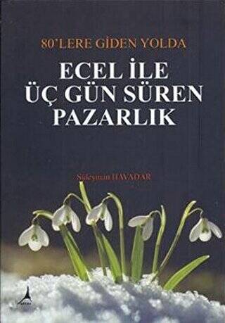 Ecel ile Üç Gün Süren Pazarlık - 1