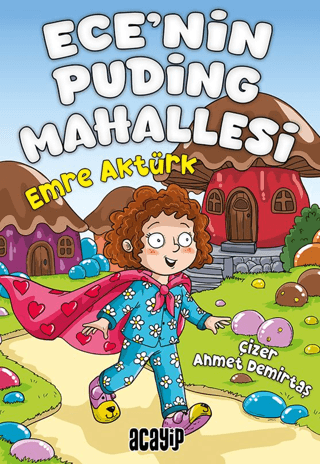 Ece’nin Puding Mahallesi - 1