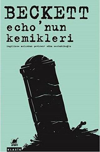 Echo`nun Kemikleri - 1