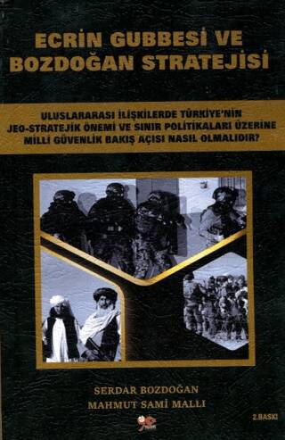 Ecrin Gubbesi ve Bozdoğan Stratejisi - 1