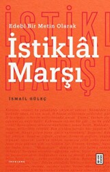 Edebî Bir Metin Olarak İstiklal Marşı - 1