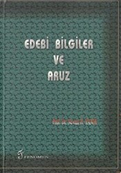 Edebi Bilgiler ve Aruz - Fenomen Yayıncılık