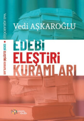 Edebi Eleştiri Kuramları - Kültür Ajans Yayınları