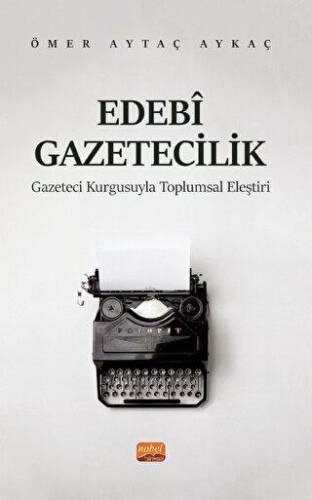 Edebi Gazetecilik - 1