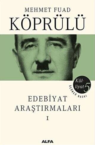 Edebiyat Araştırmaları 1 - Mehmet Fuad Köprülü Külliyatı 5 - 1