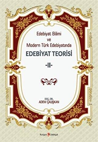 Edebiyat Bilimi Ve Modern Türk Edebiyatında Edebiyat Teorisi 2 - 1