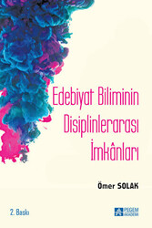 Edebiyat Biliminin Disiplinlerarası İmkanları - 1