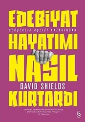 Edebiyat Hayatımı Nasıl Kurtardı - 1