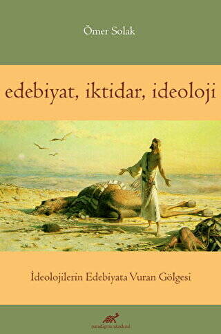 Edebiyat İktidar İdeoloji - 1