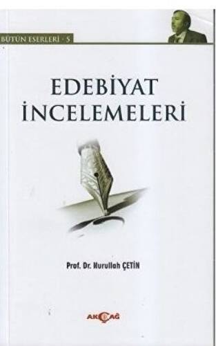 Edebiyat İncelemeleri - Bütün Eserleri 5 - 1