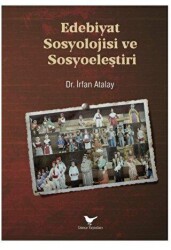 Edebiyat Sosyolojisi ve Sosyoeleştiri - 1