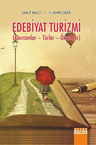 Edebiyat Turizmi Kavramlar, Türler, Örnekler - 1