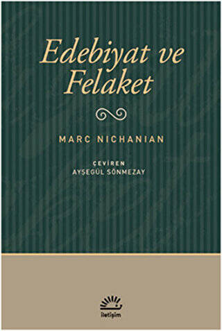 Edebiyat ve Felaket - 1