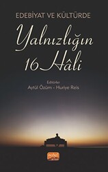Edebiyat Ve Kültürde Yalnızlığın 16 Hali - 1