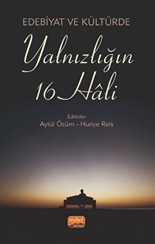 Edebiyat Ve Kültürde Yalnızlığın 16 Hali - 1