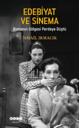 Edebiyat ve Sinema - Hece Yayınları