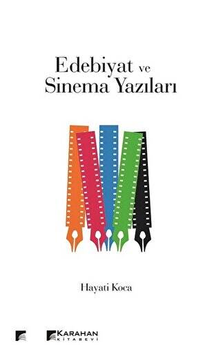 Edebiyat ve Sinema Yazıları - 1