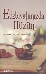 Edebiyatımızda Hüzün - 1